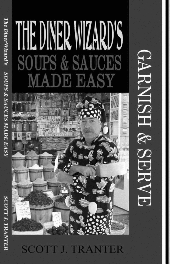 Product picture The Diner Wizards Soups and Sauces Made Easy